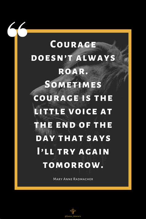 Courage Doesnt Always Roar Quote Courage Doesn T Always Roar
