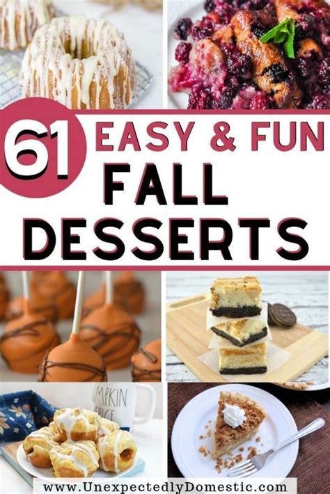 61 Easy Fall Dessert Recipes You Ve Got To Try This Year Fall