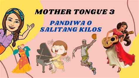 Pandiwa O Salitang Kilosgrade 3 Mother Tongue E Week 1and 2 Third
