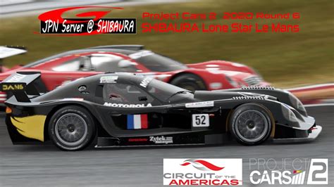 Project Cars Rd Shibaura Lone Star Le Mans Youtube