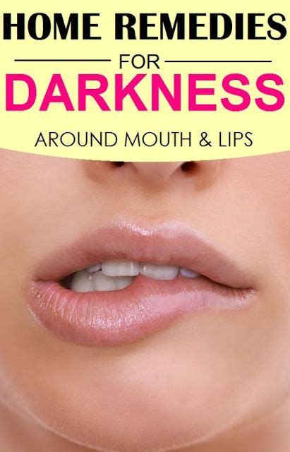 9 Best Home Remedies For Darkness Around Mouth And Lips In 2021