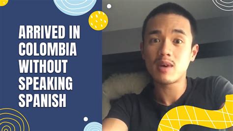 Arrived In Colombia Without Speaking Spanish Baselang Stories Youtube
