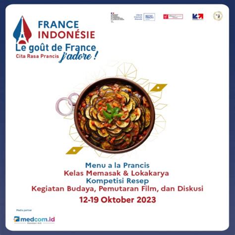 Pekan Gastronomi Prancis Di Indonesia Jadi Ajang Promosi Kuliner Dan Budaya