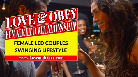 the female led couples swinging lifestyle 2021 youtube
