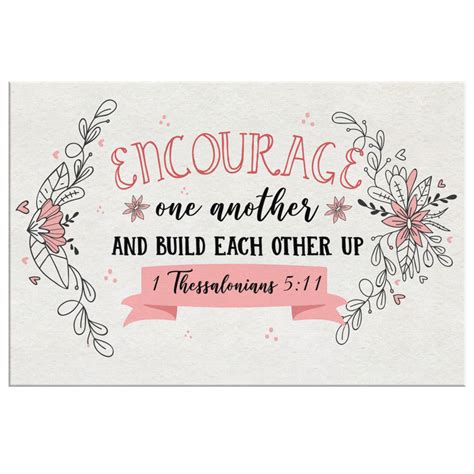 Encourage One Another And Build Each Other Up 1 Thessalonians 511