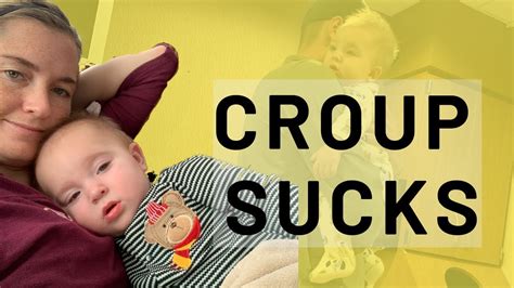 Croup Symptoms Croup Treatment And When To Go To The Doctor For Croup