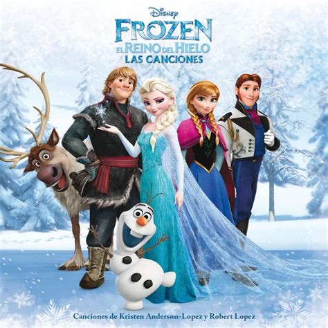 Walt Disney Records Frozen El Reino Del Hielo Las Canciones Lyrics