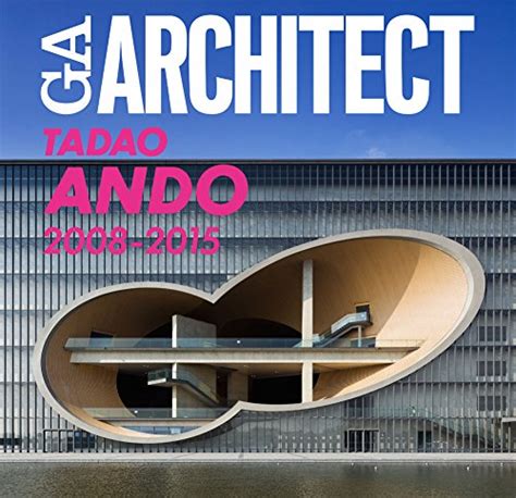 9784871404341 Tadao Ando 2008 2015 Vol 5 Ga Architect 487140434x