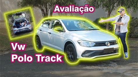 Novo Polo Track Vale A Pena O Substituto Do Gol Melhor Q Hb Onix