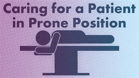 Caring For A Patient In Prone Position Ausmed