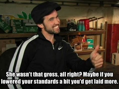 Discover famous quotes and sayings. Mac Quote On Lowering Your Standards For Love On It's Always Sunny In Philadelphia