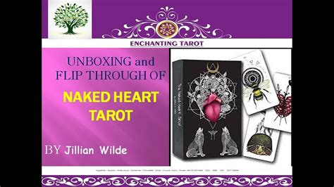 TAROT UNBOXING OF NAKED HEART TAROT By Jillian Wilde YouTube