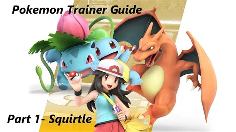 Super Smash Bros Ultimate Pokemon Trainer Beginner Guide Part 1