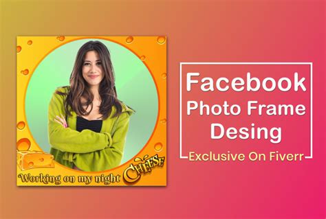 Design A Unique Facebook Profile Picture Frame By Suma79 Fiverr