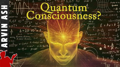 Quantum Mind Is Quantum Physics Responsible For Consciousness And Free
