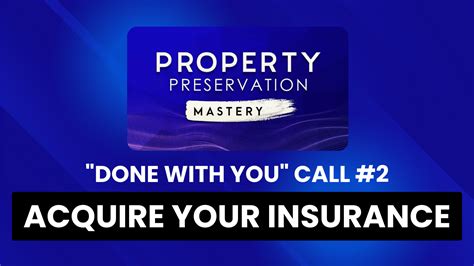 Done With You Call #2: Acquire Your Insurance