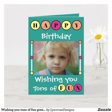 Wishing You Tons Of Fun Green Kids Photo Birthday Card Zazzle