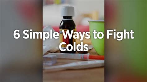 6 Simple Ways To Fight Colds