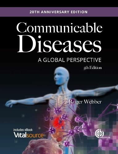 Communicable Diseases A Global Perspective Webber Roger