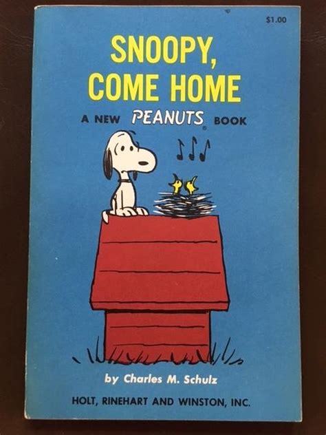 Snoopy Come Home A New Peanuts Book By Charles M Schulz Near Fine
