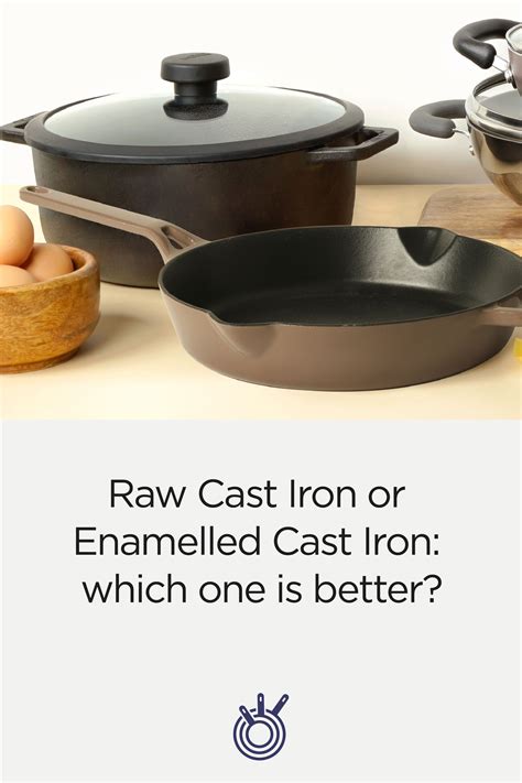 Raw Cast Iron Or Enamelled Cast Iron Which One Is Better Surface 2