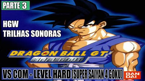 Dragon Ball Gt Final Bout Ps1 Detonado Level Hard Super Saiyan
