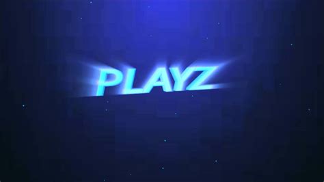 Playz Intro62 Youtube