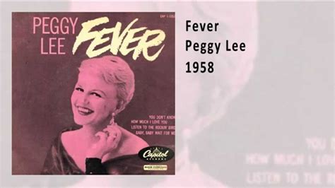 Peggy Lee Fever 1958 Youtube
