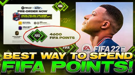 Best Way To Spend Fifa Points 4600 Fp From Pre Order Fifa 22 Ultimate