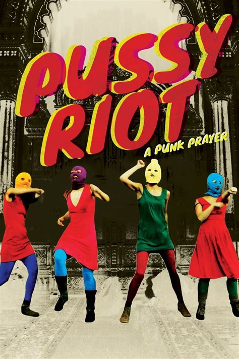 Wer Streamt Pussy Riot A Punk Prayer Film Online Schauen