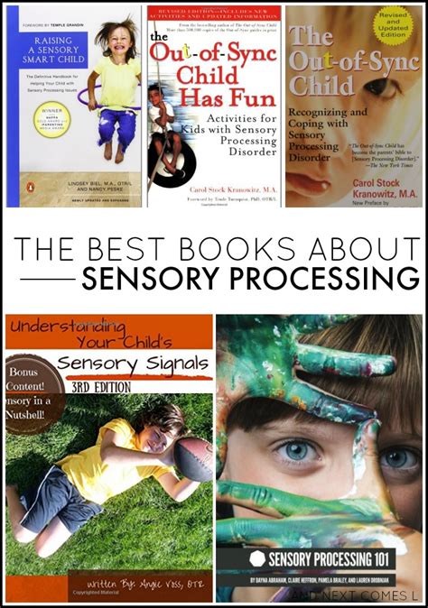 Best Books About Sensory Processing And Next Comes L