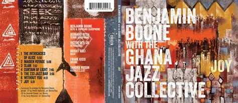 Joy Benjamin Boone With The Ghana Jazz Collective Benjamin Boone