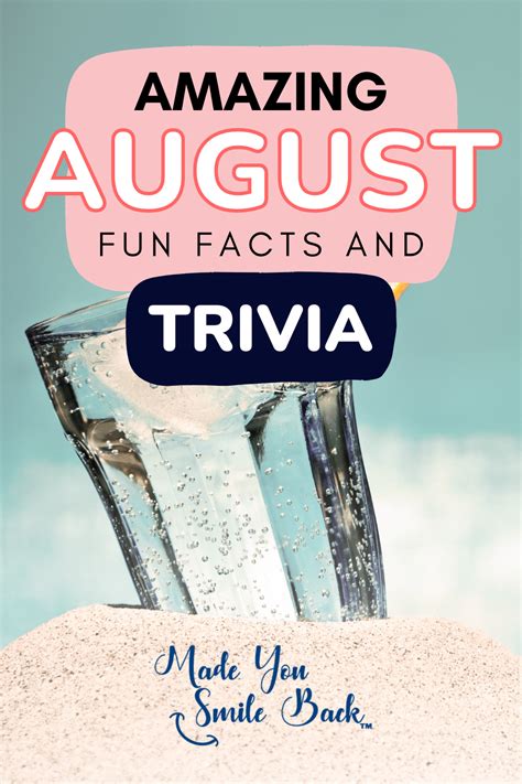 Amazing Fun Facts About August