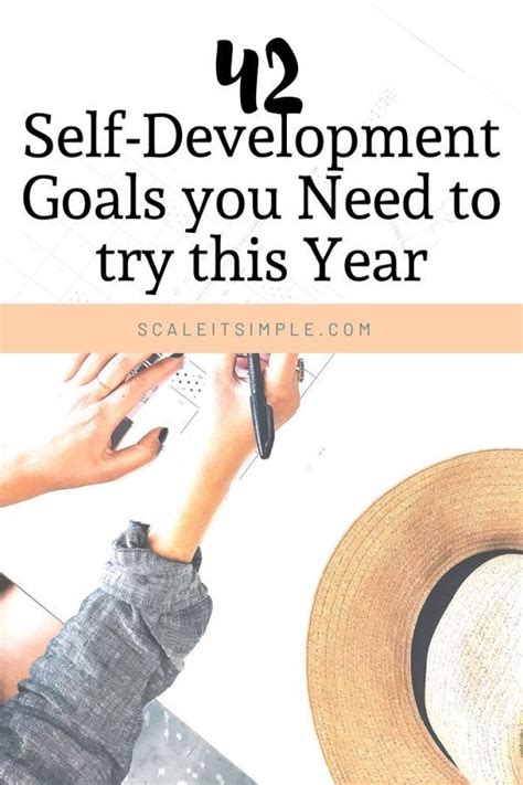 42 Self Development Goals You Need To Try This Year Scaleitsimple In