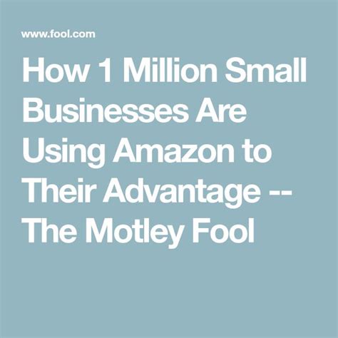 How 1 Million Small Businesses Are Using Amazon To Their Advantage