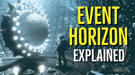 Event Horizon 1997 Explained Youtube