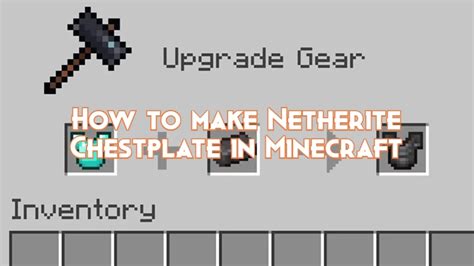How To Make Netherite Chestplate In Minecraft Pillar Of Gaming