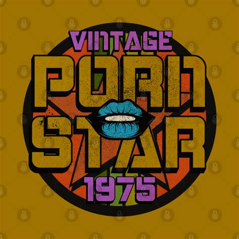 vintage porn star from 70 s porn star pin teepublic