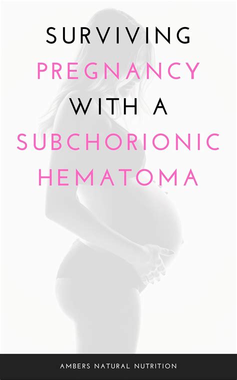 My Story Of Surviving A Subchorionic Hematoma With A Positive Pregnancy