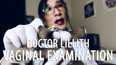 Doctor Lilliths Vaginal Examination WMV HD SaiJaidenLillith Solo Sai Jaiden Lillith Clips Sale