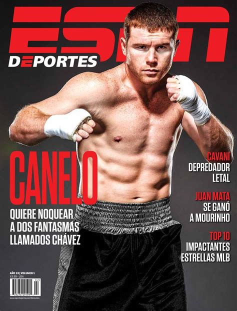 Espn Deportes La Revista Abrilmayo 2017 Canelo Alvarez Combat