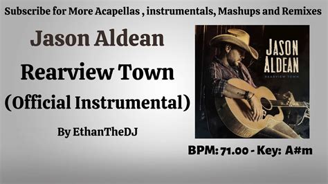 Jason Aldean Rearview Town Official Instrumental YouTube