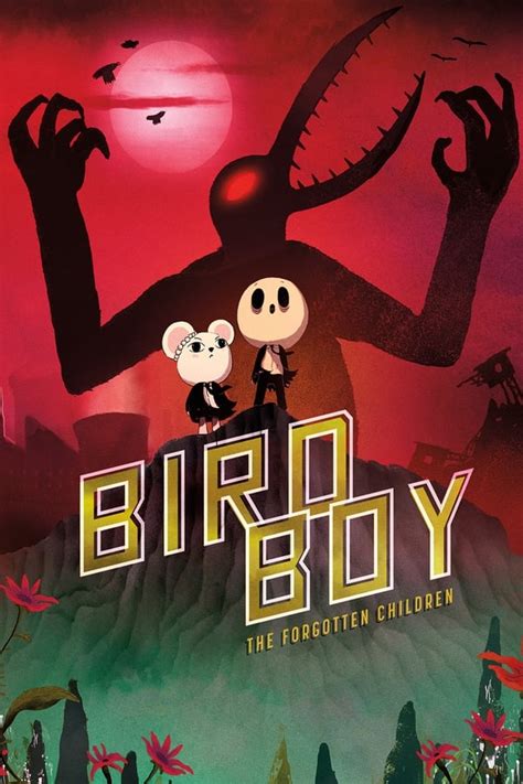 Birdboy The Forgotten Children 2017 — The Movie Database Tmdb