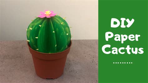 How To Make Easy Cactus Using Paper Handmade Paper Handmade Wooden