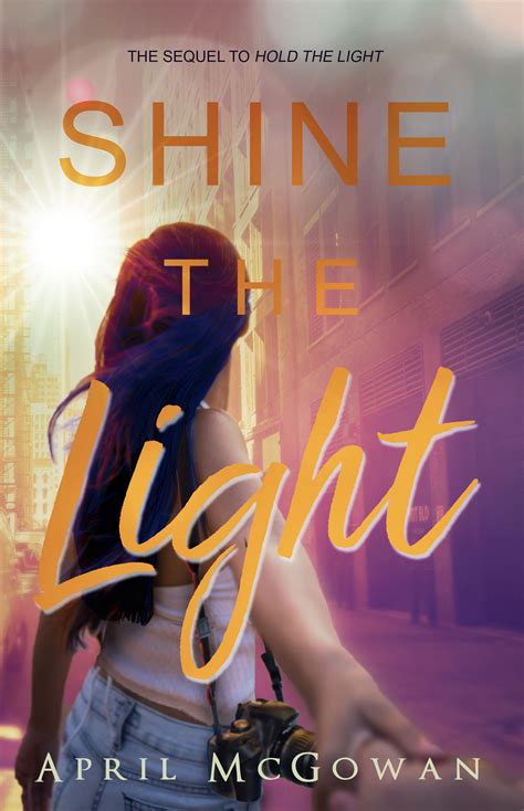 Shine The Light Shine The Light Shine Christian Fiction
