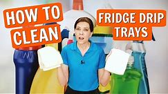 How to Clean a Fridge Drip Tray - Clean With Me - Cleaning Tutorial