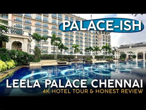 THE LEELA PALACE Chennai India 4K Hotel Tour Honest ReviewA