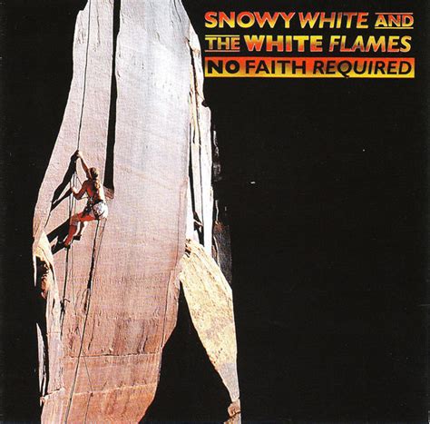 Snowy White And The White Flames No Faith Required 2016 Cd Discogs