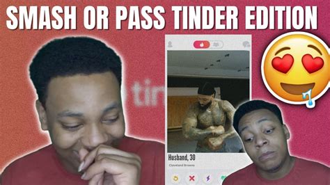 Smash Or Pass Tinder Members Only Edition Youtube