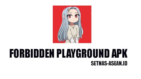 forbidden playground apk mod [full game unlocked all] 2023